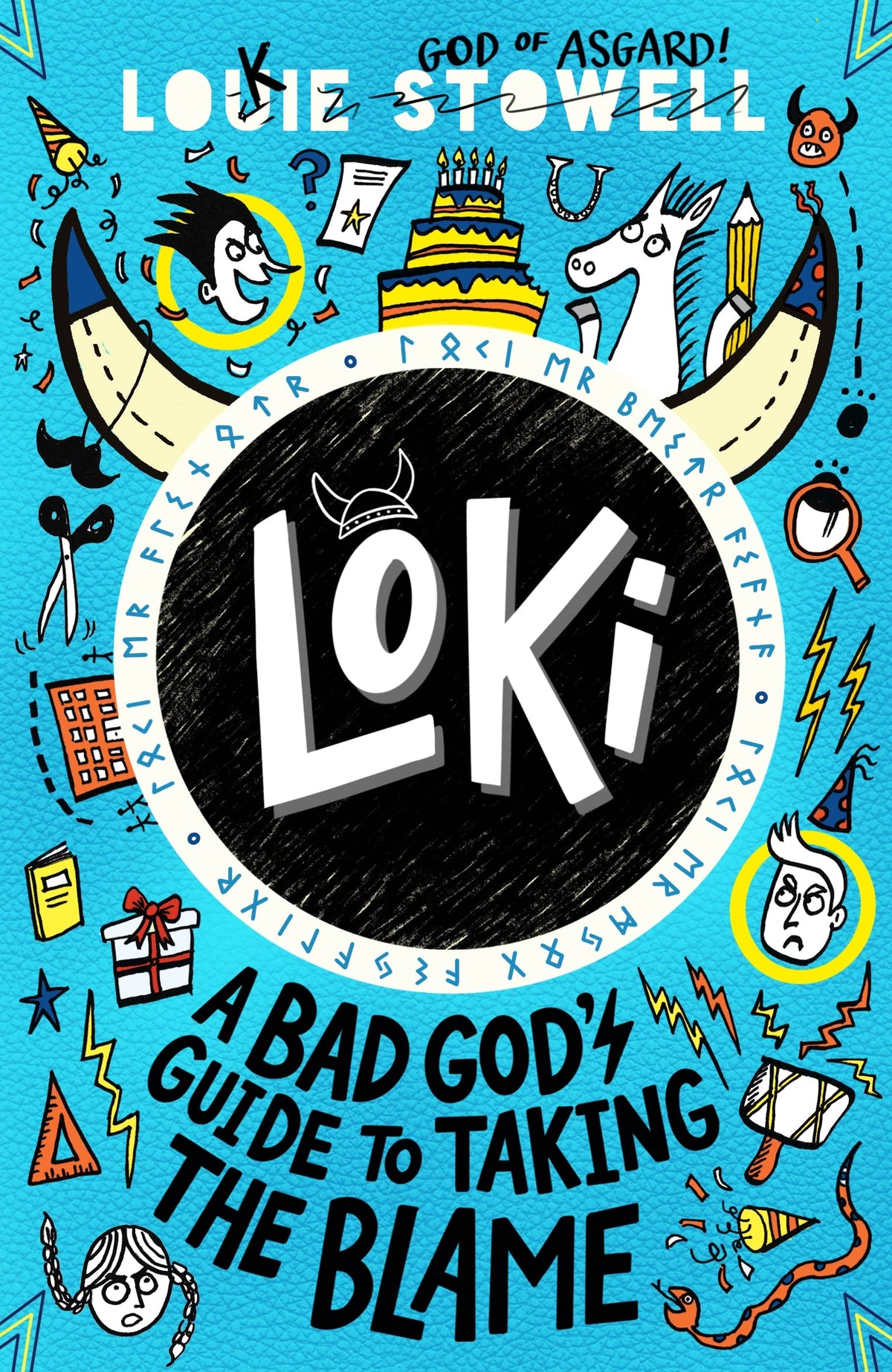 Loki: A Bad God's Guide to Taking the Blame by Louie Stowell