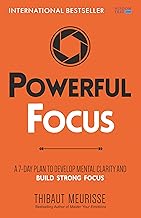 Powerful Focus by Thibaut Meurisse