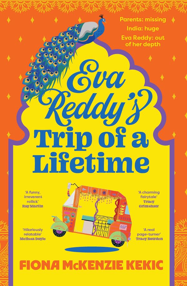 Eva Reddy's Trip of a Lifetime by Fiona Mckenzie Kekic