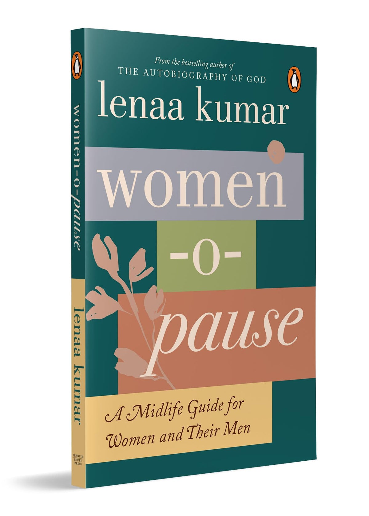Women-O-Pause: A Mid-Life Guide For Women And Their Men by Lenaa Kumar