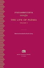 The Life of Padma, Volume 2 by Eva De Clercq Svayambhudeva