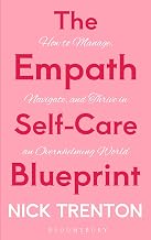 The Empath Self-Care Blueprint by Nick Trenton