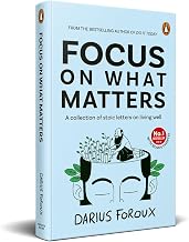 Focus On What Matters by Darius Foroux