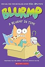 Catwad'S Friend Blurmp #1: a Blurmp in Time by Jim Benton