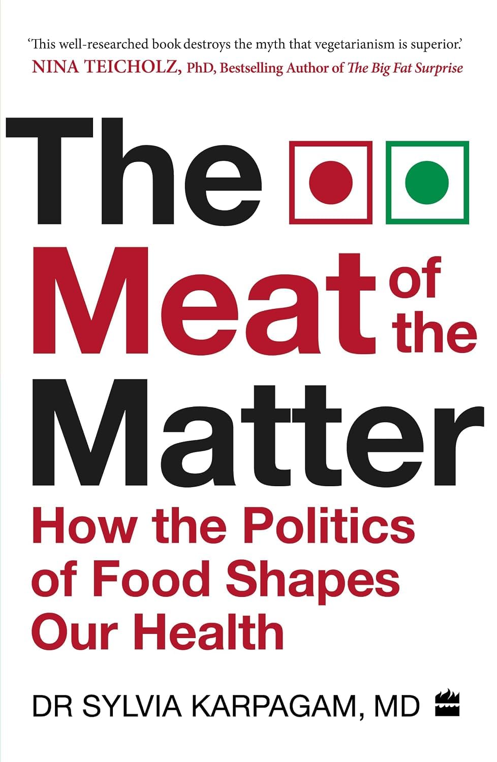 The Meat of the Matter by Dr Sylvia Karpagam