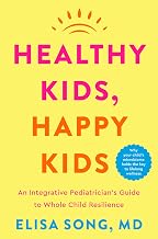 Healthy Kids, Happy Kids by Elisa Song