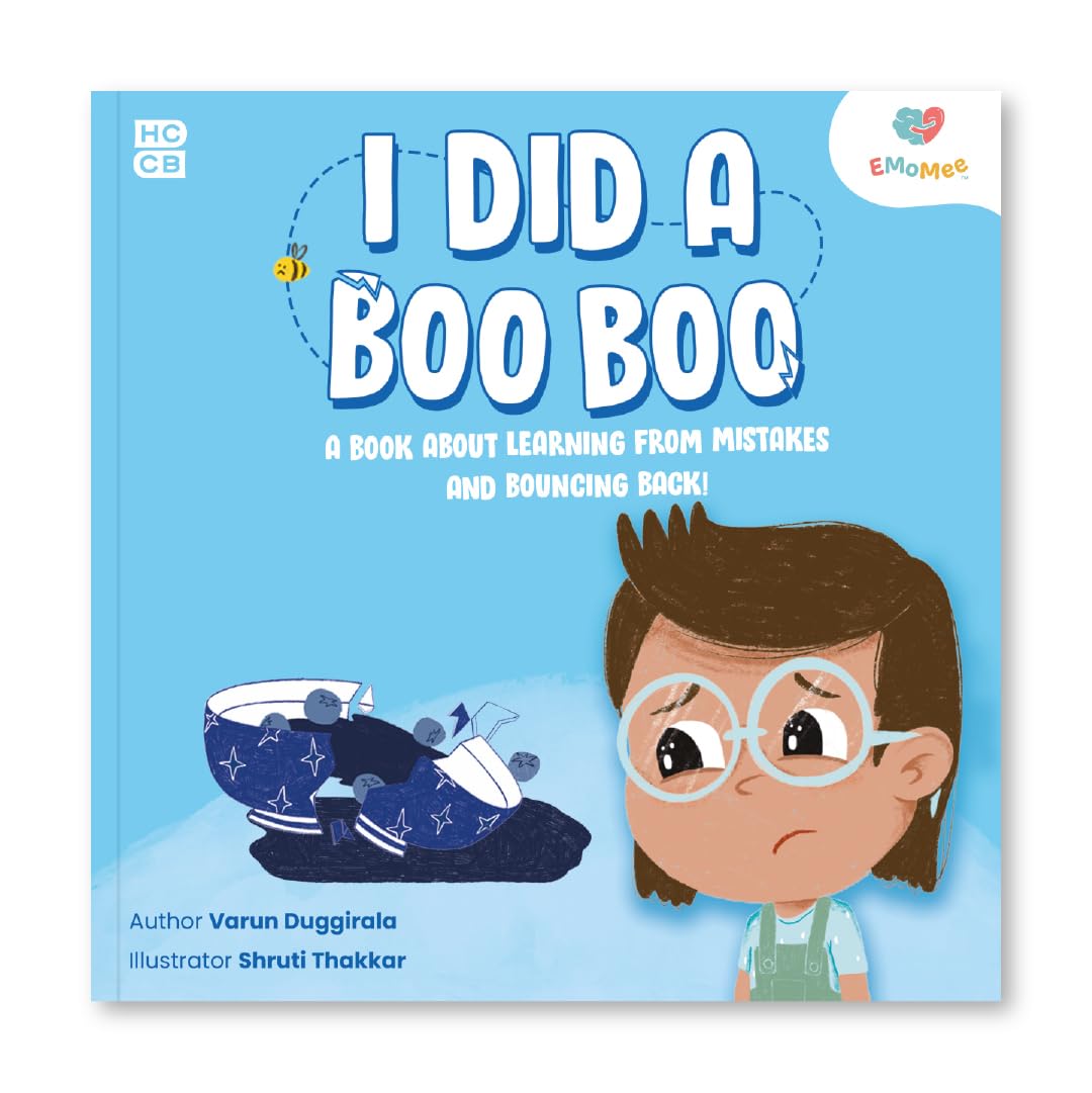 I DID A BOO BOO: A Book about Learning from Mistakes and Bouncing Back! by Varun Duggirala