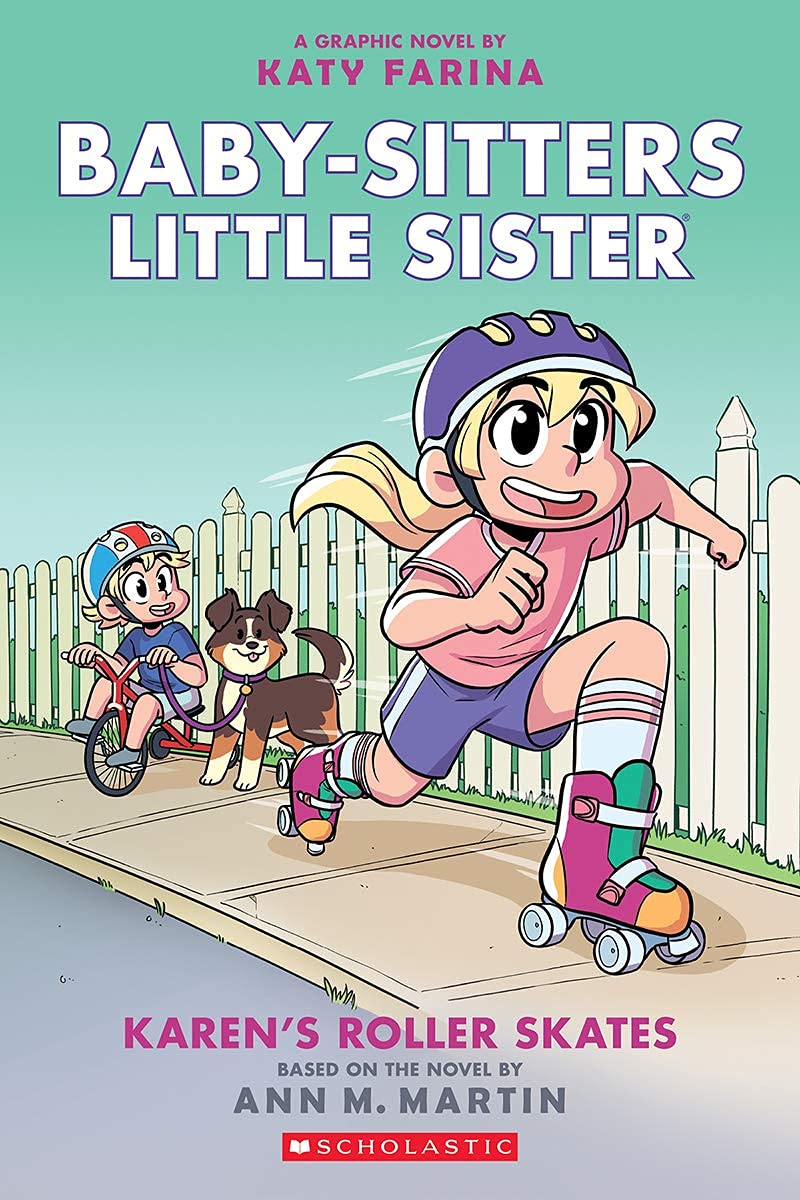 Baby-Sitters Little Sister #2: Karens Roller Skates