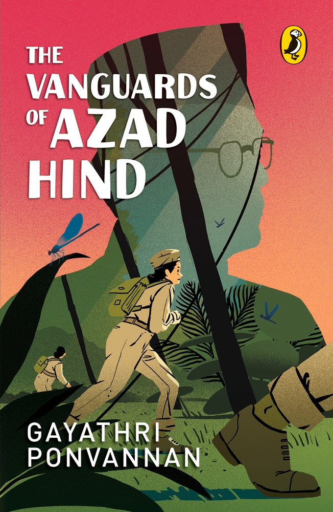 The Vanguards of Azad Hind