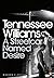A Streetcar Named Desire
