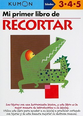 Mi Primer Libro de Recortar (Spanish Edition)