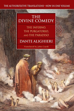The Divine Comedy: The Inferno, the Purgatorio and the Paradiso by Dante Alighieri