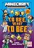Minecraft - To Bee, Or Not To Bee! by Mojang Ab