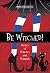 Be Witched: Stories Of Witches And Wizards 2020 Edition