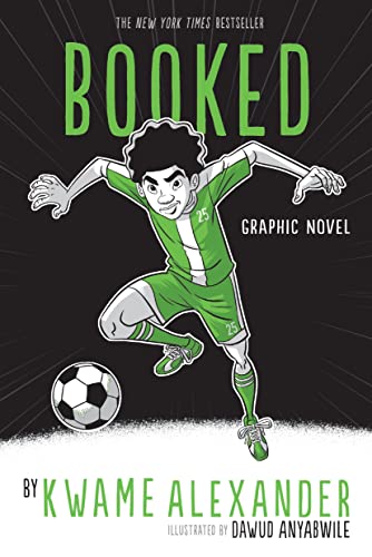 Andersen Press Booked Graphic Novel. by Kwame Alexander