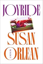 Joyride by Susan Orlean