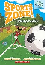 Sports Zone! #2: Corner Kick!: a Branches Book by Andrew Maraniss