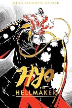 Hyo the Hellmaker by Mina Ikemoto Ghosh
