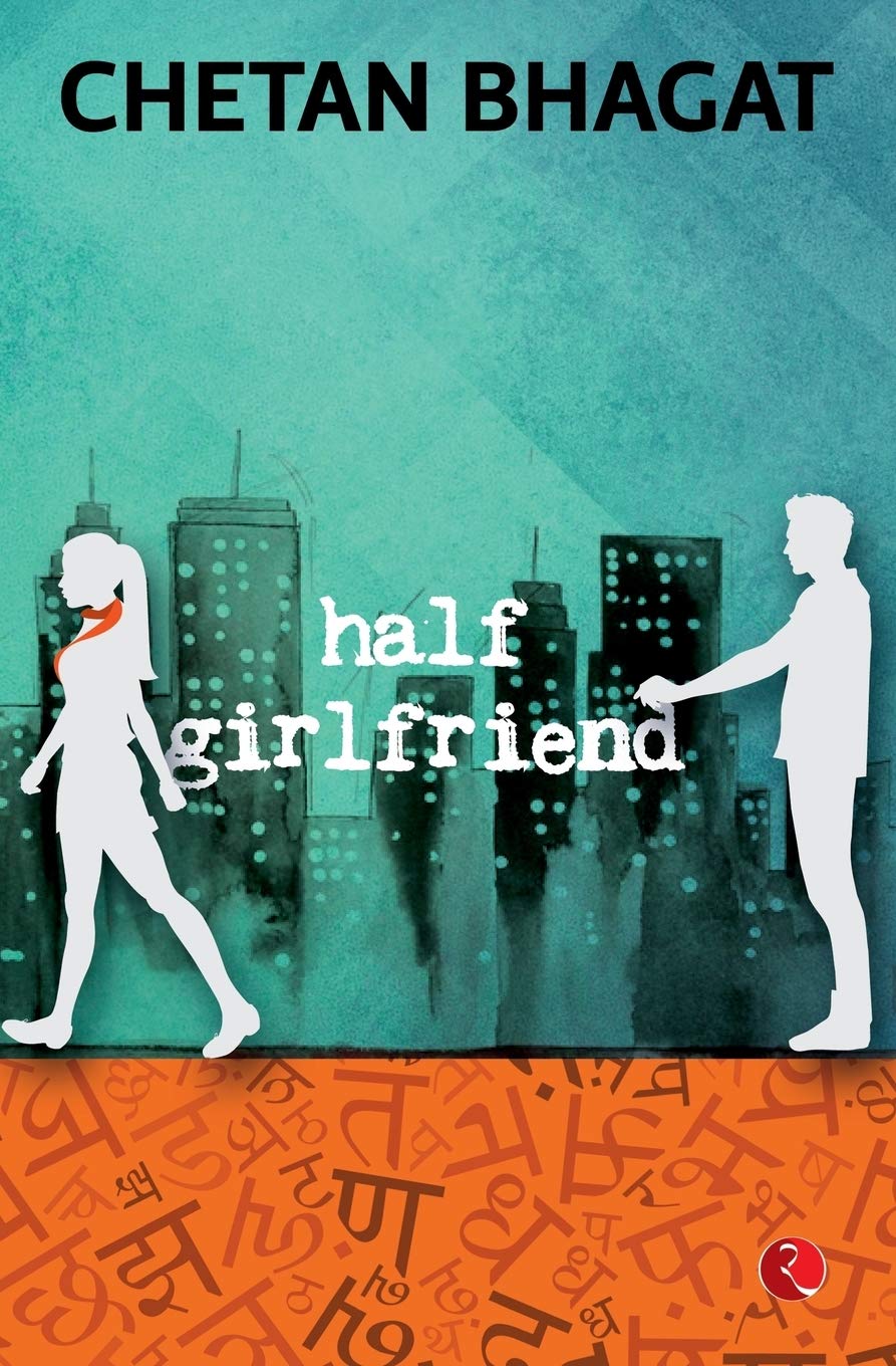 Half girlfriend by Chetan Bhagat