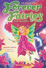 Forever Fairies #4: Zali Sparkles by Maddy Mara