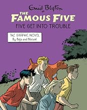 Five Get Into Trouble by Enid Blyton And B�ja & Nata�l