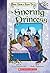 Once Upon a Fairy Tale #4: The Snoring Princess: A Branches Book
