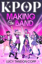 K-Pop: Making the Band by Lucy Tandon Copp