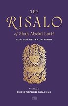 The Risalo of Shah Abdul Latif by Shah Abdul Latif