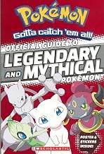 Pokemon: Official Guide to Legendary and Mythical Pokemon by Simcha Whitehill