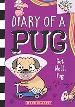 Diary of a Pug #12: Get Well, Pug (a Branches Book) by Kyla May