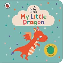 Ladybird Baby Touch My Little Dragon. by Ladybird