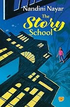 The Story School by Nandini Nayar