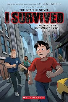 I Survived Graphic Novel #4: the Attacks of September 11, 2001 (graphix)