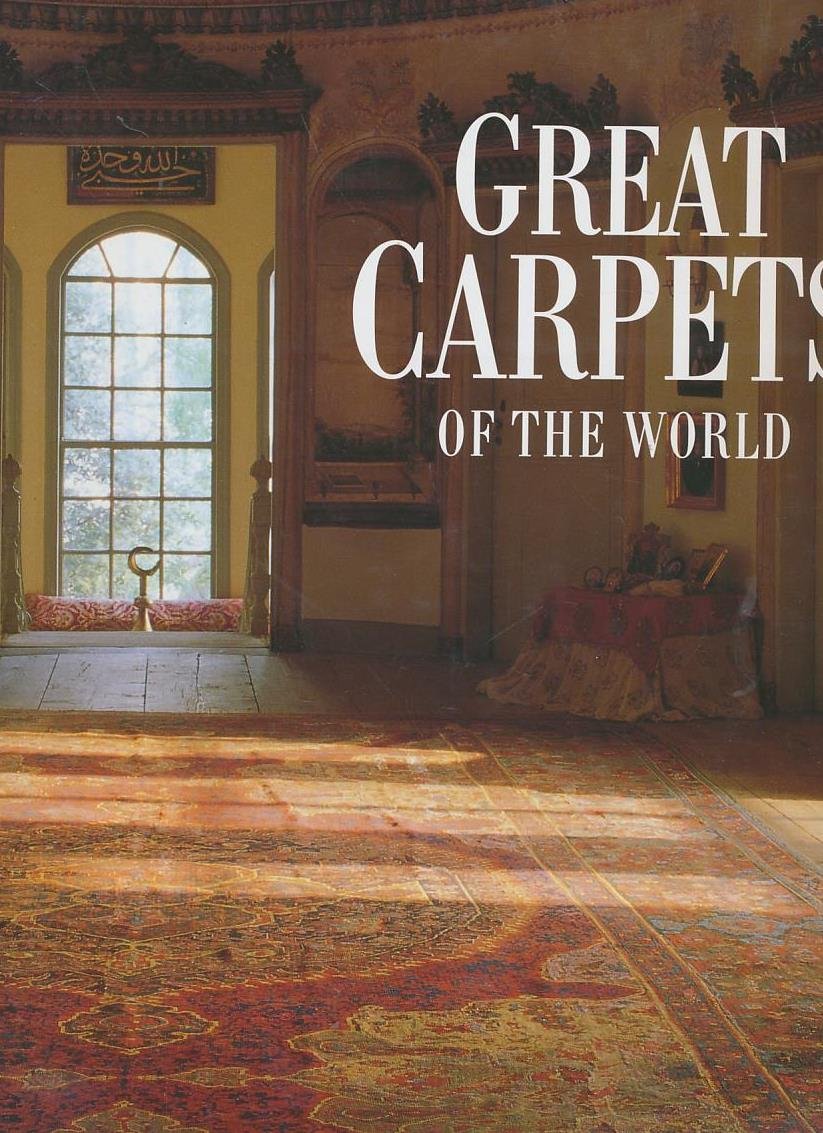 Great Carpets Of The World by Valerie Berinstain