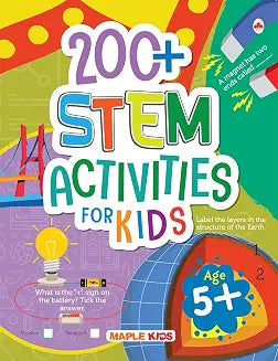 200+ STEM Activities for kids Age 5+ by Maple Press