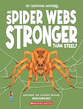 Are Spider Webs Stronger Than Steel? Arachnology by Olivia Watson