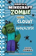 Diary of a Minecraft Zombie #14: Cloudy with a Chance of Apocalypse by Zack Zombie