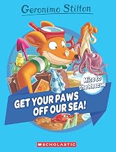 Geronimo Stilton: Mice to the Rescue #04: Get Your Paws Off Our Sea! by Geronimo Stilton