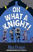OH WHAT A KNIGHT!