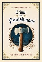 Crime and Punishment (cappuccino Classics) by Fyodor Dostoevsky