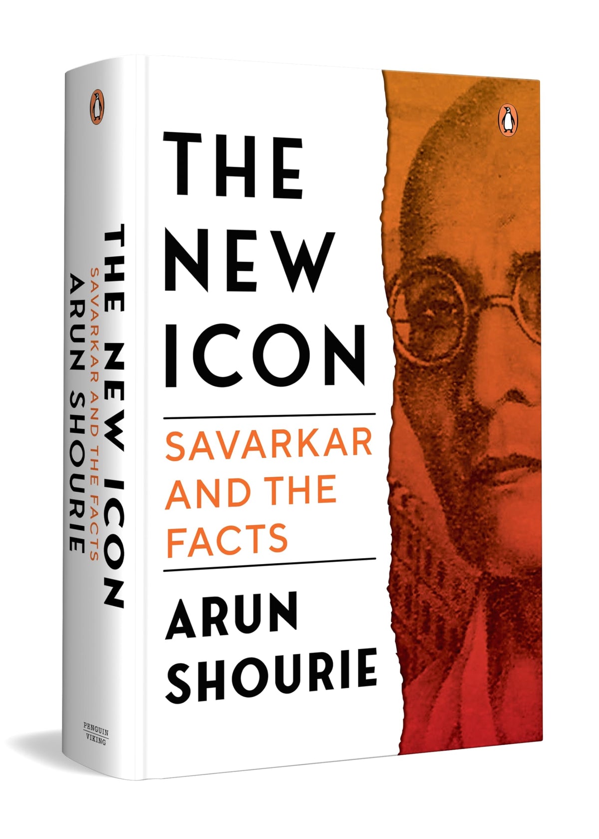 The New Icon: Savarkar and the Facts by Arun Shourie