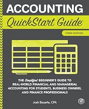 ACCOUNTING Quick Start Guide by Josh Bauerle