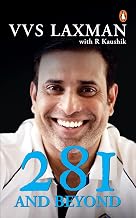 281 and Beyond an Autobiography by Vvs Laxman With R Kaushik
