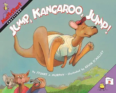 Jump, Kangaroo, Jump!: A Fun Math Story About Fractions and Division for Kids (Ages 6-10) by Stuart J. Murphy