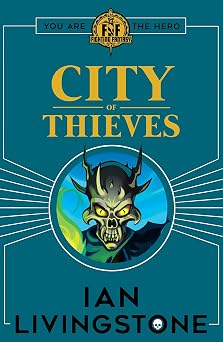 Fighting Fantasy #2: City of Thieves by Ian Livingstone