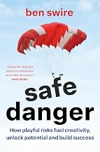 Safe Danger by Ben Swire