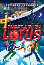 Theft of the Ruby Lotus by Sayantani Dasgupta