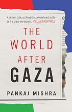 THE WORLD AFTER GAZA