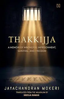 Thakkijja by Jayachandran And Translated By Raman, Sreeja Mokeri