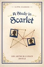A Study in Scarlet (cuppa Classics) by Sir Arthur Conan Doyle